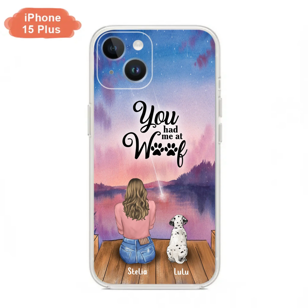 Custom Personalized Dog Mom Phone Case - Gifts For Dog Lovers With Upto 4 Dogs - You Had Me At Woof - Case For iPhone, Samsung